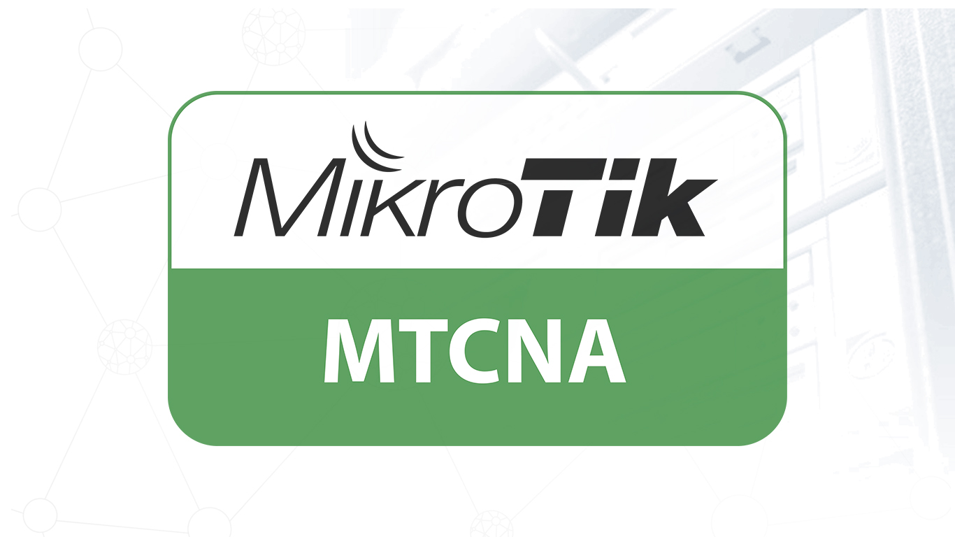 MikroTik (MTCNA) Training Courses